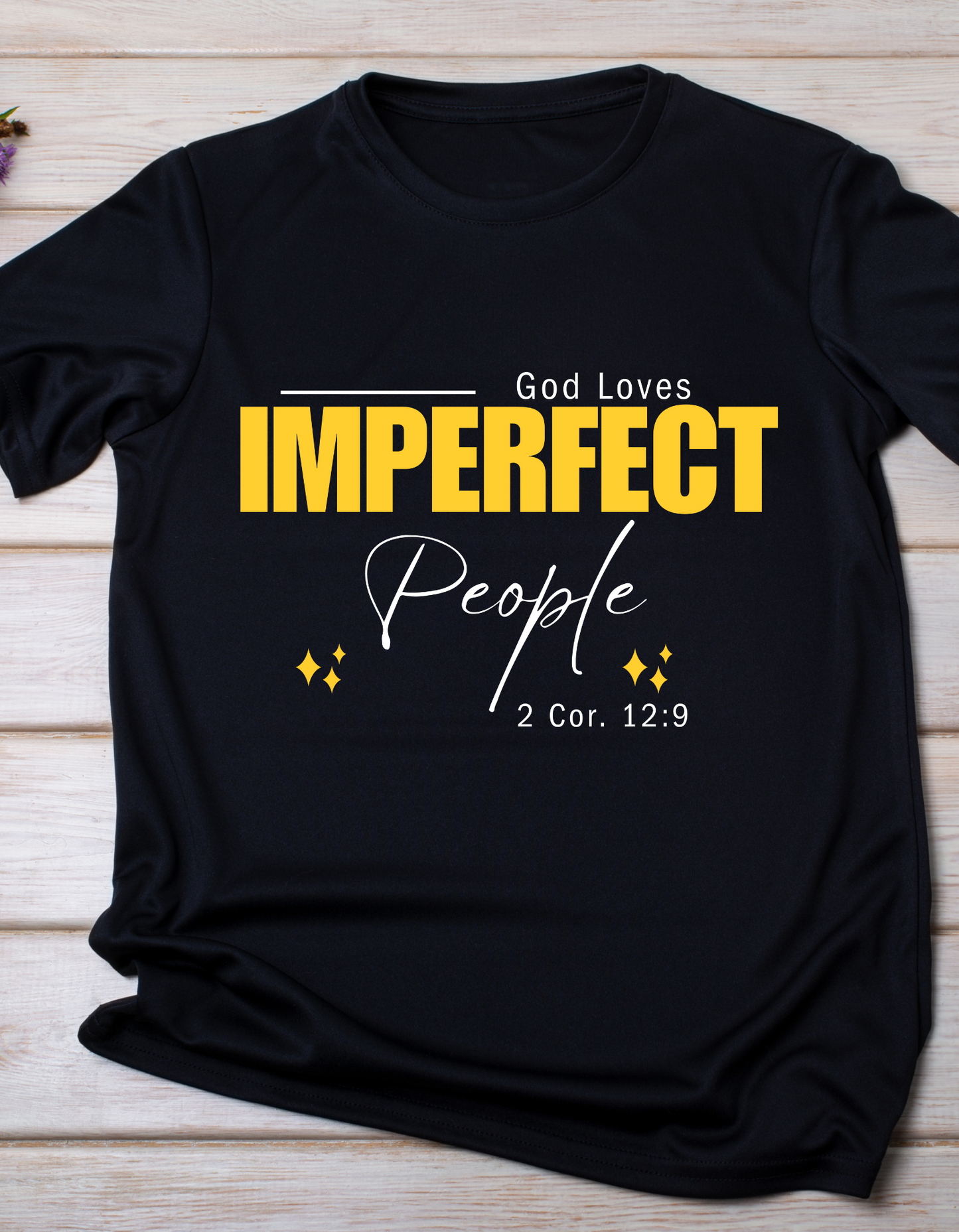 "God Loves Imperfect People – Faith in Grace Tee!"