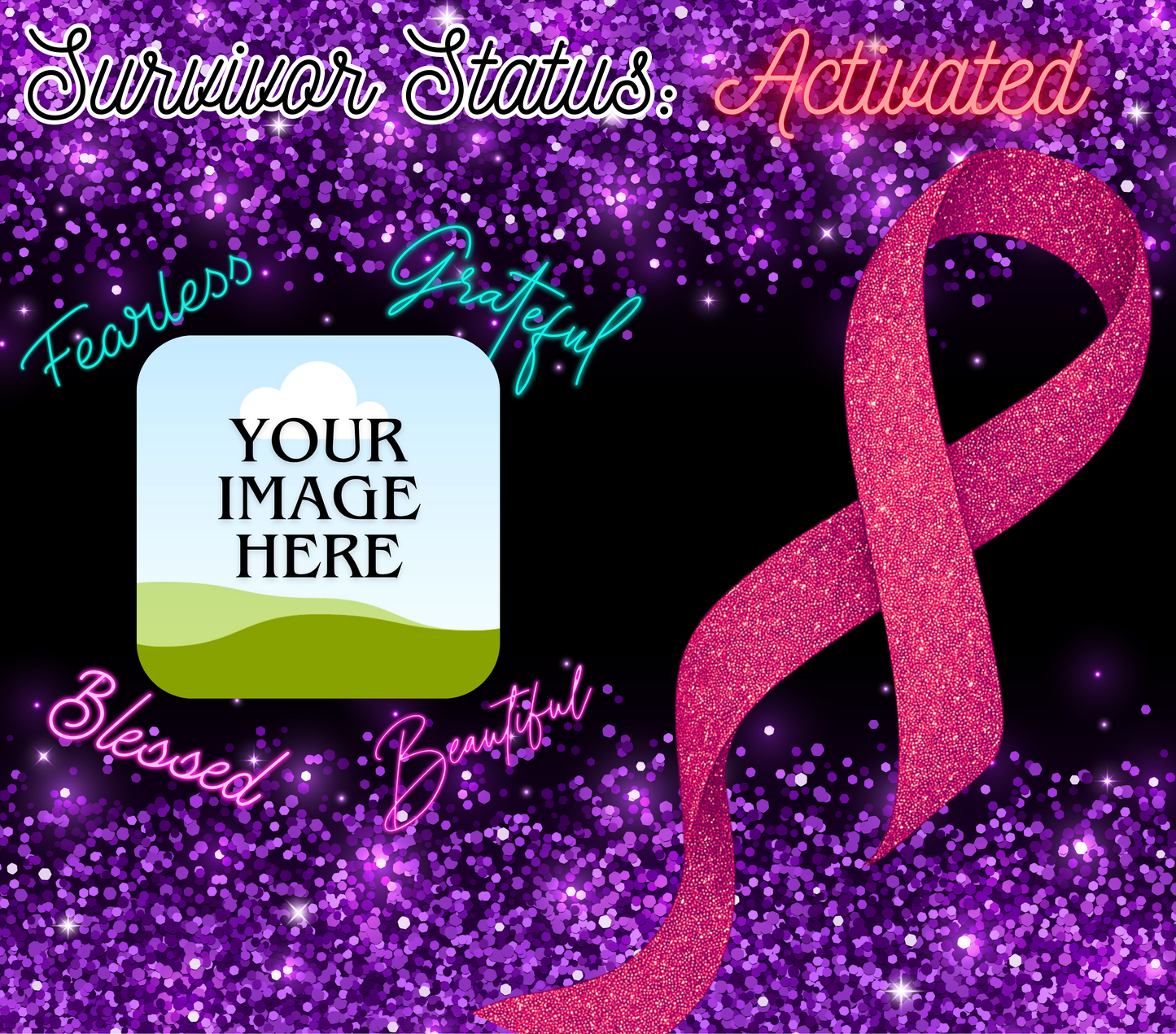 Survivor Status: Activated – Custom Inspirational Glitter Tumbler