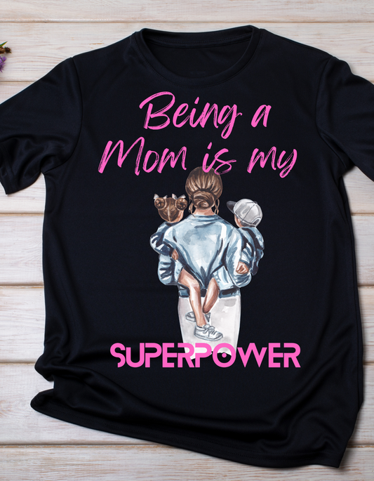 "Being a Mom is My Superpower – Celebrate Motherhood!"