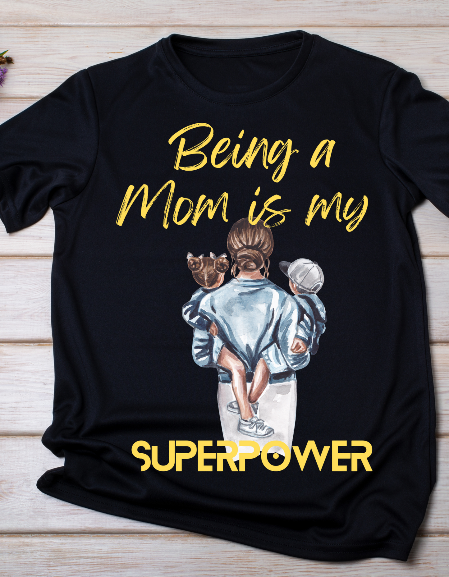 "Being a Mom is My Superpower – Celebrate Motherhood!"
